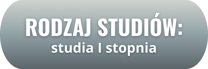 Rodzaj studiów: studia I stopnia.