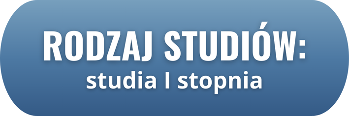 Rodzaj studiów: studia I stopnia.