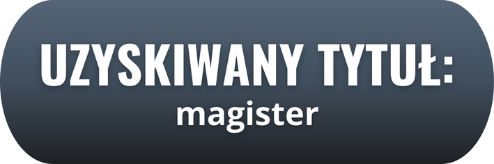 Uzyskiwany tytuł: magister.