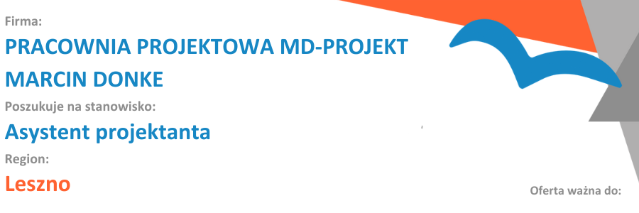 ZAPOZNAJ SIĘ Z OFERTĄ STAZU/PRAKTYKI PRACOWNIA PROJEKTOWA MD-PROJEKT MARCIN DONKE poszukuje na staż lub praktykę na stanowisko Asystent projektanta