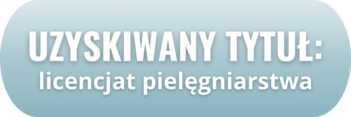 Uzyskiwany tytuł: licencjat pielęgniarstwa.