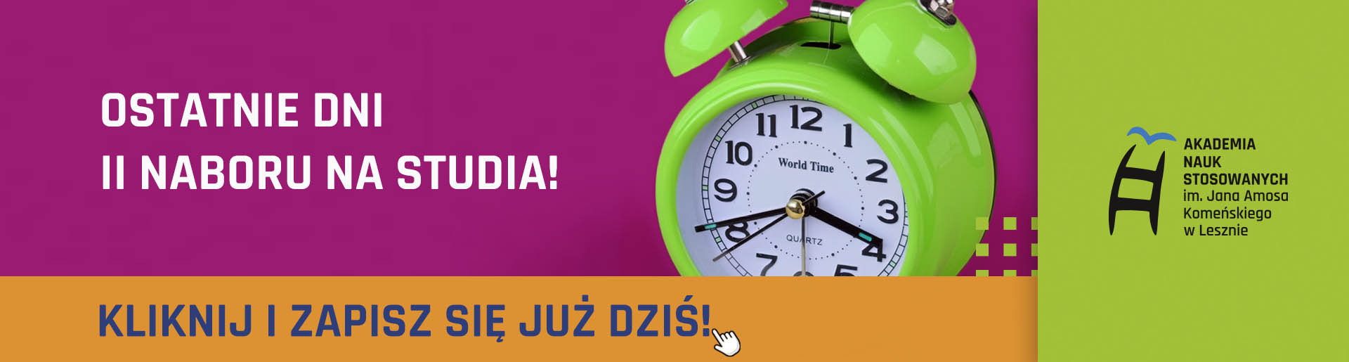 Ostatnie dni II naboru na studia. Kliknij i zapisz się już dziś.