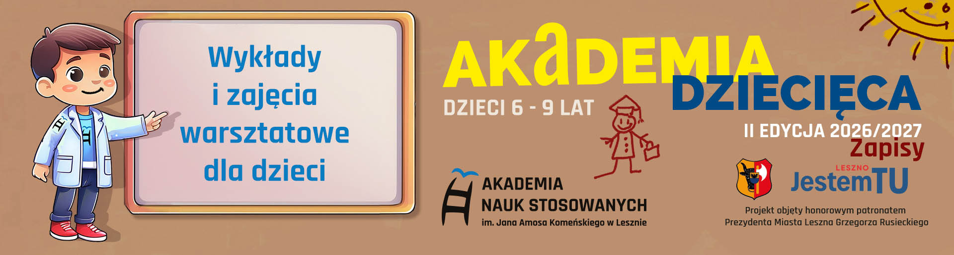 Wykłady i zajęcia warsztatowe dla dzieci. Akademia Dziecięca II edycja, dzieci 6-9 lat.