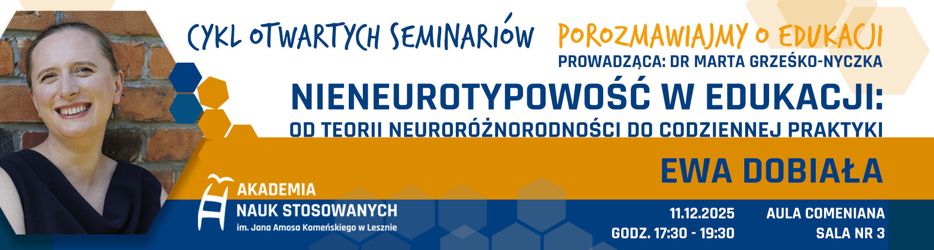 Cykl otwartych seminariów Porozmawiajmy o edukacji. Ewa Dobiała. Nieneurotypowość w edukacji: od teorii neuroróżnorodności do codziennej praktyki.