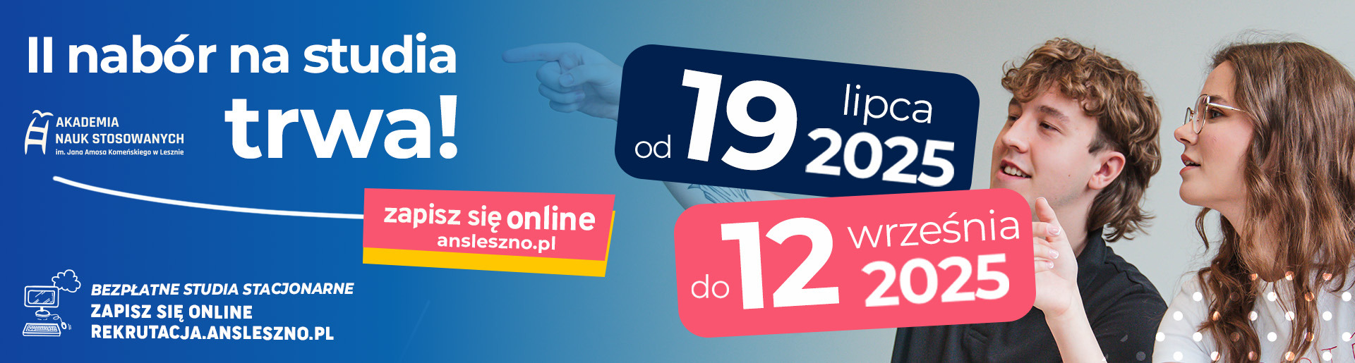 II nabór na studia trwa! Od 19 lipca 2025 do 12 września 2025. Zapisz się online.