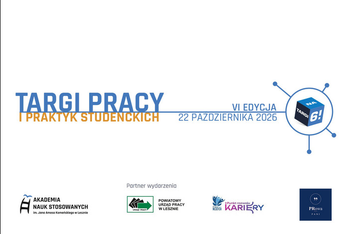 Targi pracy i praktyk studenckich, VI edycja, 22 października 2026 r.