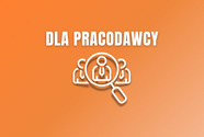 Dla pracodawcy