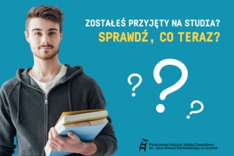 Zostałeś przyjęty na studia?