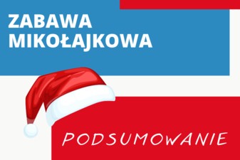 Zabawa Mikołajkowa - podsumowanie