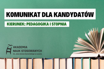 Komunikat dla kandydatów na studia licencjackie na kierunku pedagogika