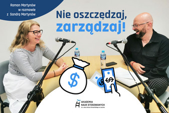 „Nie oszczędzaj, zarządzaj!” – Sandra Martynów & Roman Martynów