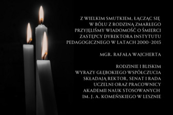 Zmarł mgr Rafał Wajchert - były Zastępca Dyrektora Instytutu Pedagogicznego