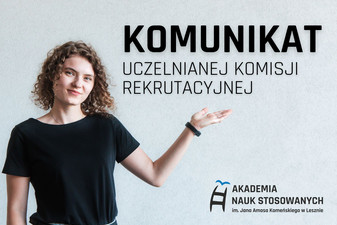 Komunikat Uczelnianej Komisji Rekrutacyjnej.