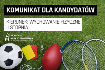 Komunikat dla kandydatów na kierunek: wychowanie fizyczne II stopnia